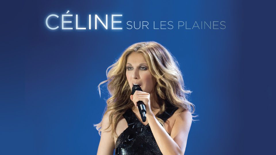 Céline Dion sur les plaines