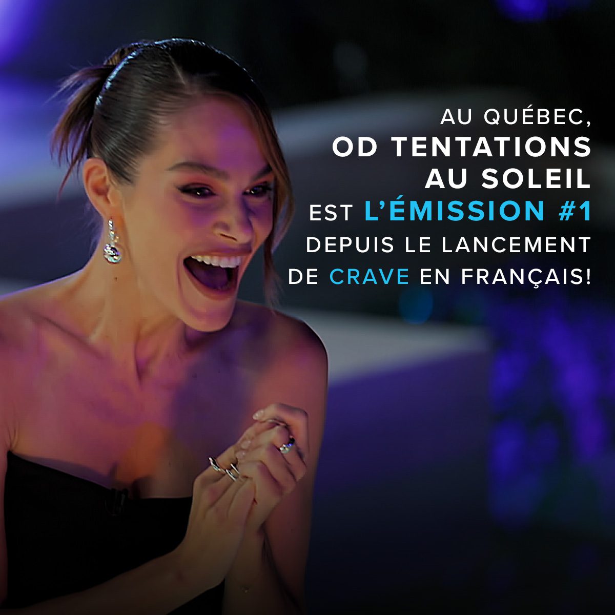 OD TENTATIONS AU SOLEIL: #1 on Crave in French in Canada